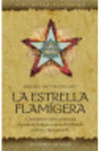 ESTRELLA FLAMÍGERA, LA