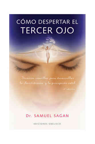 CÓMO DESPERTAR EL TERCER OJO