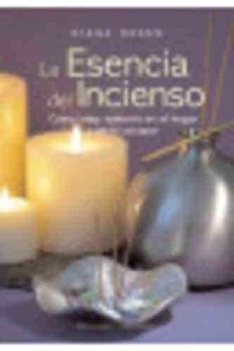 ESENCIA DEL INCIENSO, LA