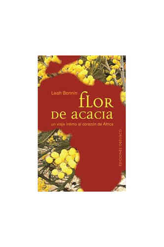 FLOR DE ACACIA, UN VIAJE ÍNTIMO AL CORAZÓN DE ÁFRICA