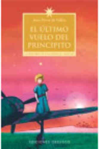 EL ÚLTIMO VUELO DEL PRINCIPITO