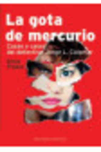 GOTA DE MERCURIO, LA