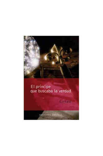 PRÍNCIPE QUE BUSCABA LA VERDAD, EL