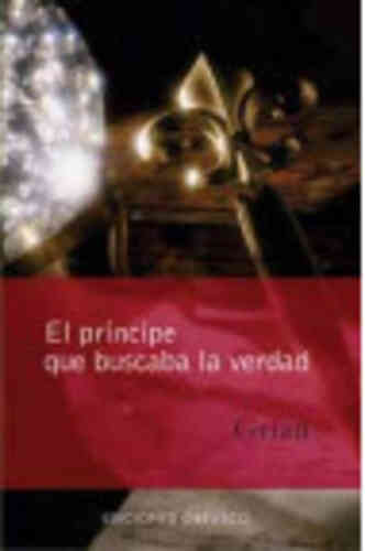 PRÍNCIPE QUE BUSCABA LA VERDAD, EL