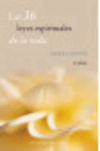 LAS 36 LEYES ESPIRITUALES DE LA VIDA