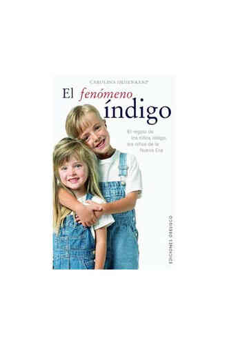 FENÓMENO ÍNDIGO, EL