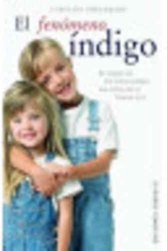 FENÓMENO ÍNDIGO, EL