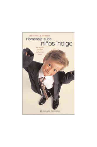 HOMENAJE A LOS NIÑOS ÍNDIGO
