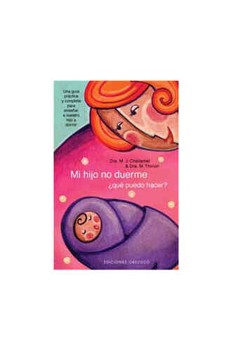 MI HIJO NO DUERME ¿QUÉ PUEDO HACER?