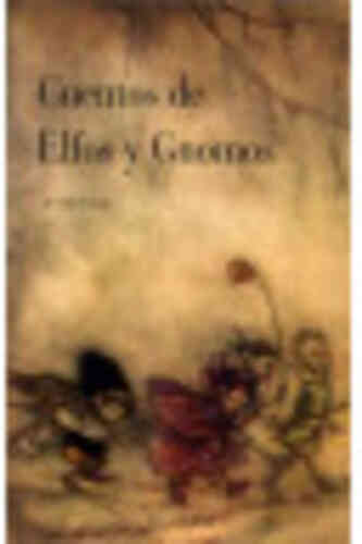 CUENTOS DE ELFOS Y GNOMOS