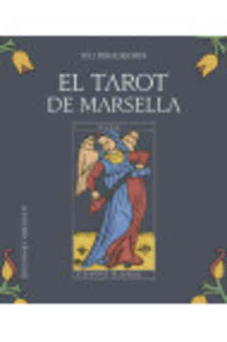 EL TAROT DE MARSELLA