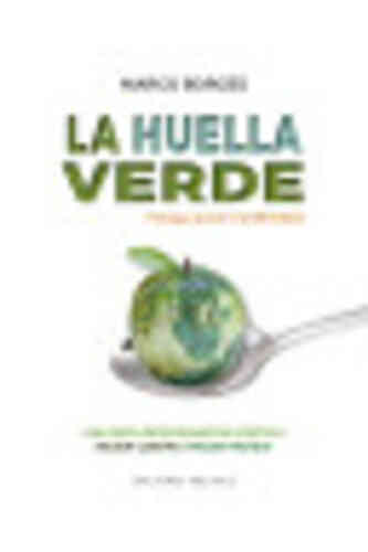 LA HUELLA VERDE