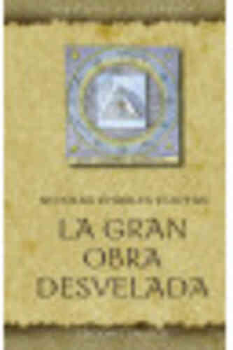 LA GRAN OBRA DESVELADA