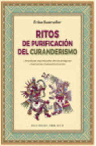 RITOS DE PURIFICACIÓN DEL CURANDERISMO