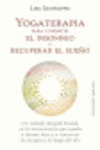 YOGATERAPIA PARA COMBATIR EL INSOMNIO Y RECUPERAR EL SUEÑO