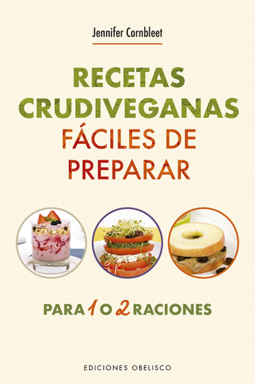 RECETAS CRUDIVEGANAS FÁCILES DE PREPARAR
