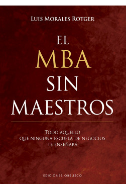 EL MBA SIN MAESTROS