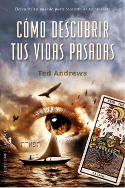 CÓMO DESCUBRIR TUS VIDAS PASADAS