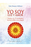 YO SOY LUZ Y AMOR 