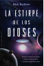 LA ESTIRPE DE LOS DIOSES