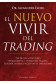 EL NUEVO VIVIR DEL TRADING