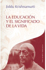 LA EDUCACIÓN Y EL SIGNIFICADO DE LA VIDA
