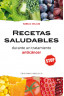 RECETAS SALUDABLES DURANTE UN TRATAMIENTO ANTICÁNCER