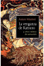 VENGANZA DE KATSUNO Y OTROS RELATOS DE SAMURAIS, LA