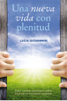 UNA NUEVA VIDA CON PLENITUD