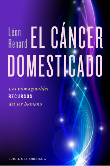 EL CÁNCER DOMESTICADO