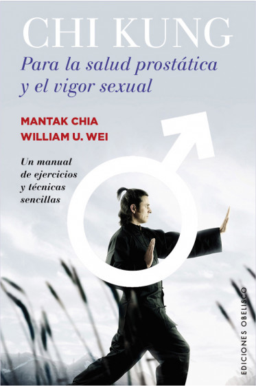 CHI KUNG PARA LA SALUD PROSTÁTICA Y EL VIGOR SEXUAL