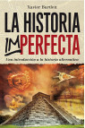 LA HISTORIA IMPERFECTA